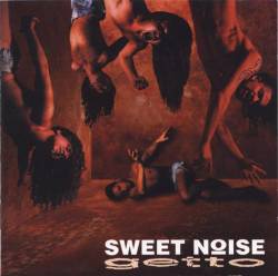 Sweet Noise : Ghetto